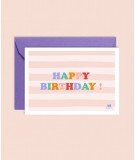 Carte Happy Birthday avec enveloppe de la marque française de papeterie Ma Petite Vie
