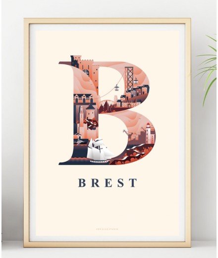Affiche B comme Brest illustrant les monuments de la ville dans la lettre B par Eor Glas Studio