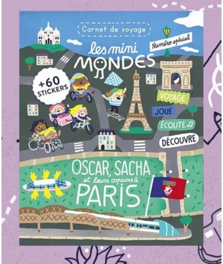 Magazine éducatif le Carnet de voyage Paris des Mini Mondes