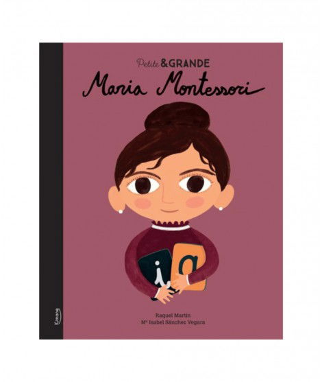 Livre Maria Montessori des éditions Kimane