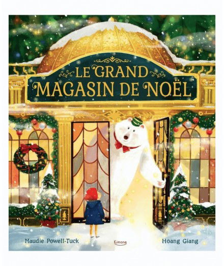 Livre Le Grand Magasin de Noël des éditions Kimane.