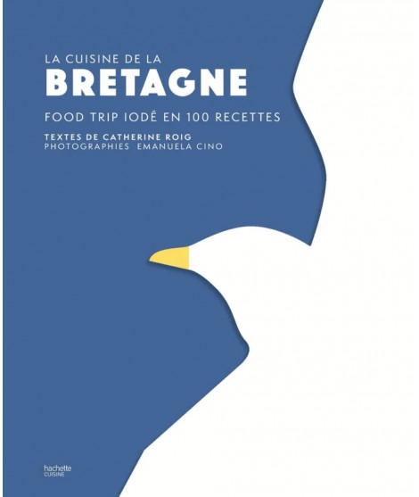 Livre de recettes Bretagne des éditions Hachette